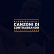 Canzoni di contrabbando