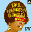 Soul Makossa (Money) [Remixes Pt. II]