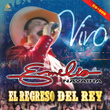 El Regreso Del Rey En Vivo