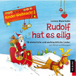 Kinder-Weihnacht, Vol. 2: Rudolf hat es eilig