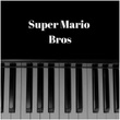 Super Mario Bros Original Theme - Sad Piano Version