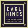 Classic Earl Hines Sessions (1928-1945) - Vol. 5 & 6