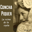 Concha Piquer, La Reina de la Copla, Vol. II