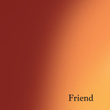Friend