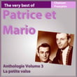 The Very Best Of Patrice Et Mario: La Petite Valse