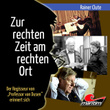 Rainer Clute - Der Regisseur von "Professor van Dusen" erinnert sich: Zur rechten Zeit am rechten Ort