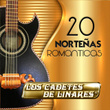 20 Norteñas Romanticas