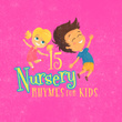 15 Nursery Rhymes for Kids