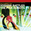 Yoshimi Battles The Pink Robots Part 1