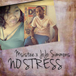 No Stress (feat. JoJo Simmons)