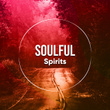 #Soulful Spirits
