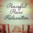 Peaceful Piano Relaxation