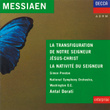 Messiaen: La Nativité Du Seigneur;  La Tranfiguration De Notre Seigneur Jésus Christ