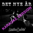 Det Nye År (Karaoke Version)
