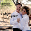 Tudo por Amor - Single
