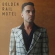 Golden Rail Motel (Bonus Edition)