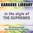In The Style Of The Supremes (karaoke - Professional Performance Tracks)