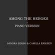 Among the Heroes (Piano version)