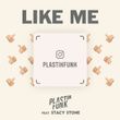 Like Me (feat. Stacy Stone)