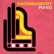 Rachmaninoff Piano
