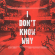 I Don't Know Why (Acoustic)