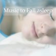 Music To Fall Asleep