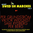 Great Swedish Marches, Vol. 1