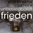 Unbesiegbarer Frieden
