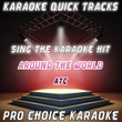 Karaoke Quick Tracks : Around The World (karaoke Version)