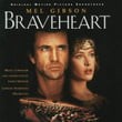 Braveheart - Original Motion Picture Soundtrack