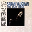 Jazz Masters 42: Sarah Vaughan: The Jazz Sides