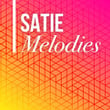 Satie Melodies