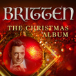 Britten - The Christmas Album