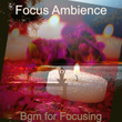 Bgm for Focusing