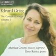Grieg, E.: Songs (complete), Vol. 3 (groop)