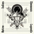 Native Indian Shamanic Legends (Quest for Healing Vision, Skinwalker Spirit, Mystic Journey, Art of Deep Trance)