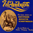 Die Besten Lieder Aus Watzmann, Augustin, Schaffnerlos