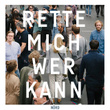 Rette mich wer kann (Radio Edit)