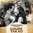 Ghure Takao (From "Shah Jahan Regency") - Single