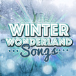 Winter Wonderland Songs