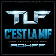 C'est La Mif (feat. Rohff) - Single