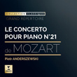 Mozart Le Concerto pour Piano No. 21