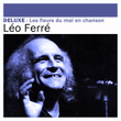 Deluxe: Les Fleurs Du Mal En Chansons
