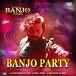 Banjo Party (From "Banjo") - Single