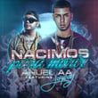 Nacimos Para Morir (feat. Jory Boy)