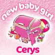 New Baby Girl Cerys