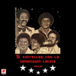 Cinco Estrellas Con La Dimension Latina Vol.2