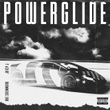 Powerglide (feat. Juicy J)
