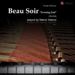 Debussy: Beau soir (Piano Only Version)