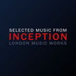 Selected Music From Inception